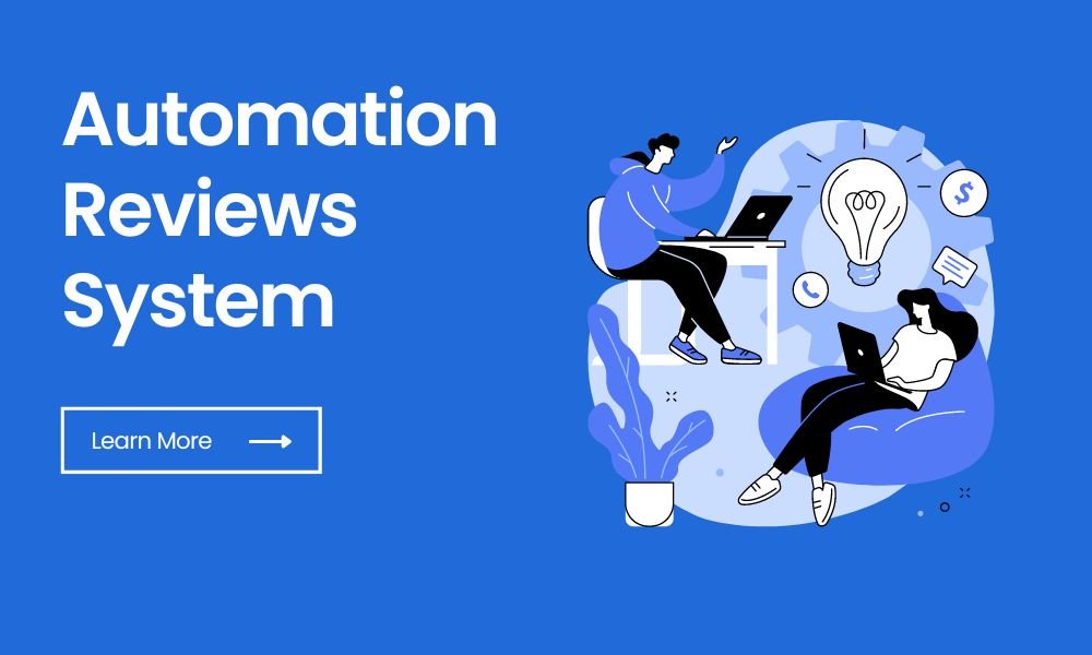 Automation Reviews System