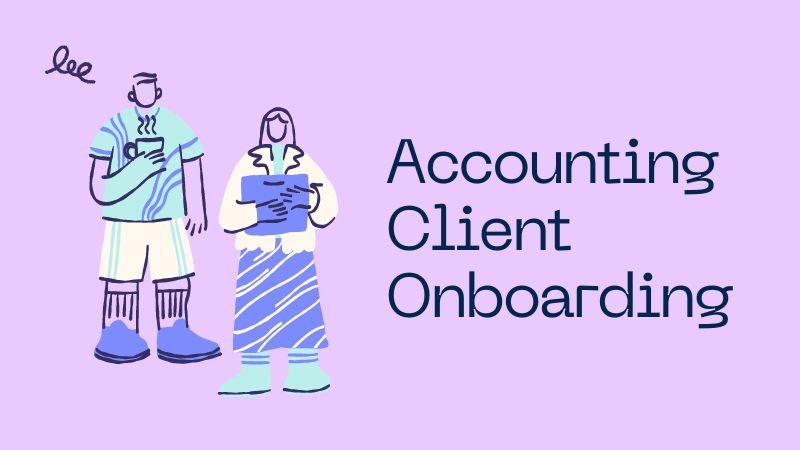 Accounting Client Onboarding